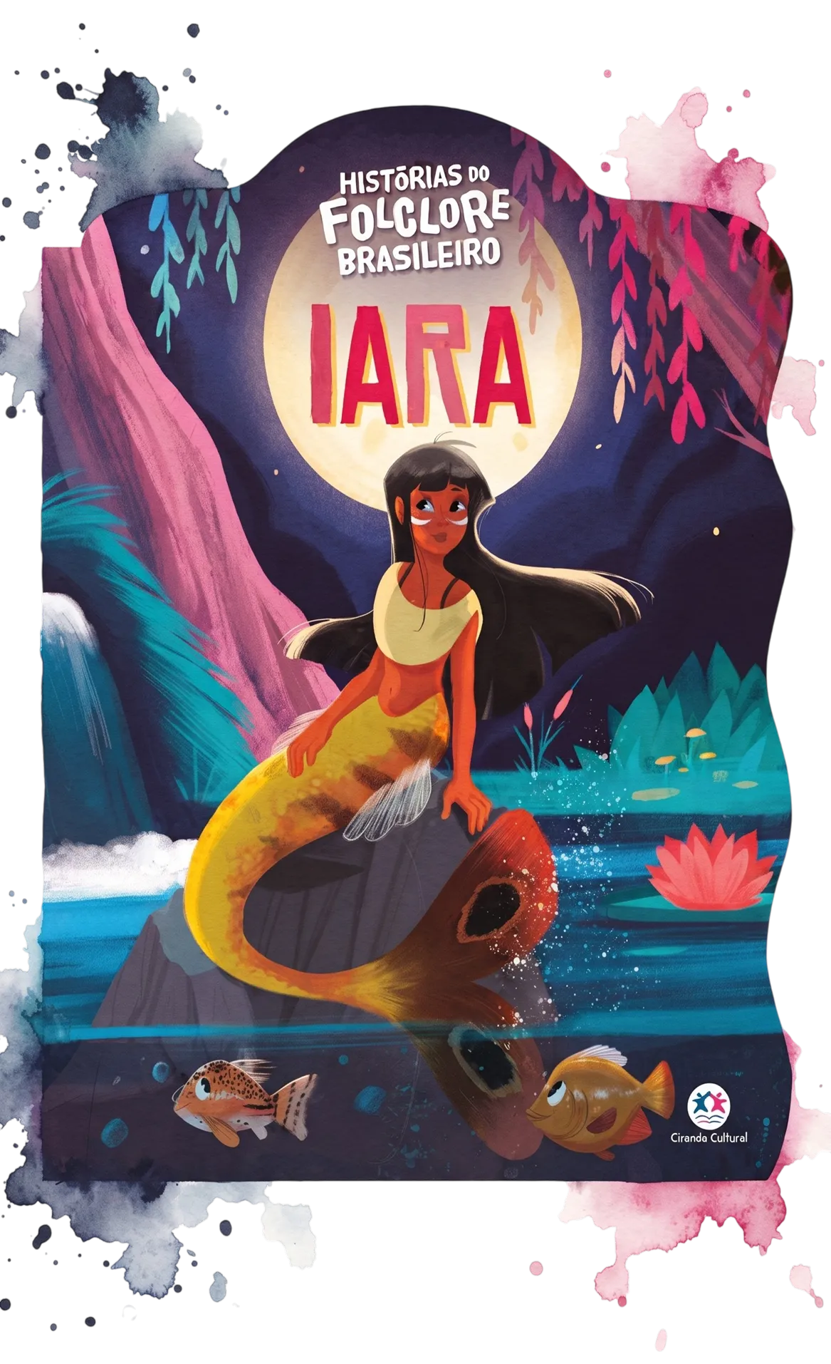 Arte ilustrativa fornecida pela criadora para Iara; não é reprodução confirmada da capa editorial